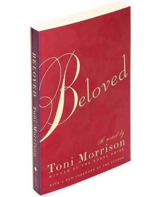 Beloved (Pulitzer Prize Winner) by Toni Morrison