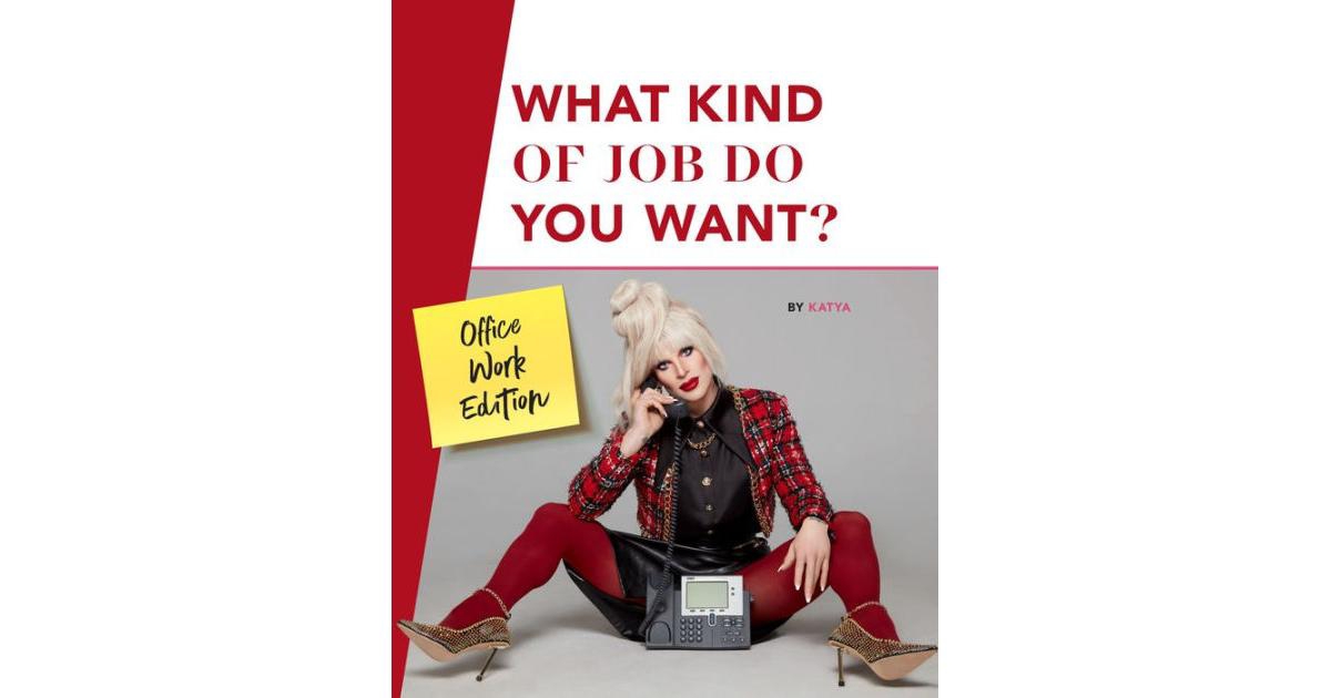 Working Girls- Trixie and Katya's Guide to Professional Womanhood by Trixie Mattel