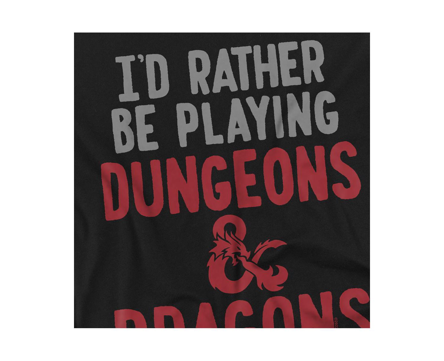 Men's Dungeons And Dragons Rather Be Playing DD T-Shirt