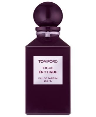 Tom Ford Figue Érotique Eau De Parfum, 8.5 oz. - Macy's