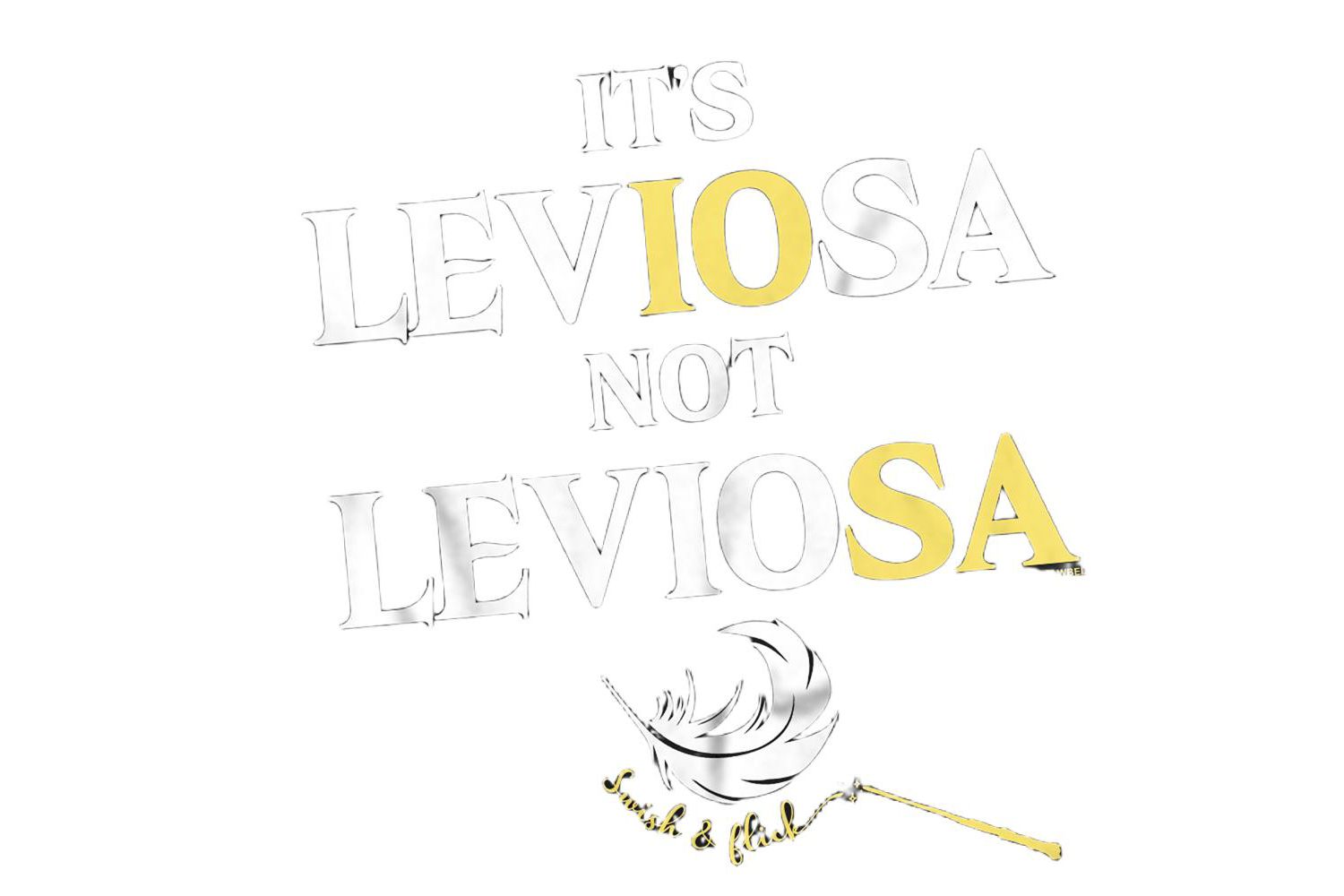 Men's It's Leviosa Not Leviosa T Shirt
