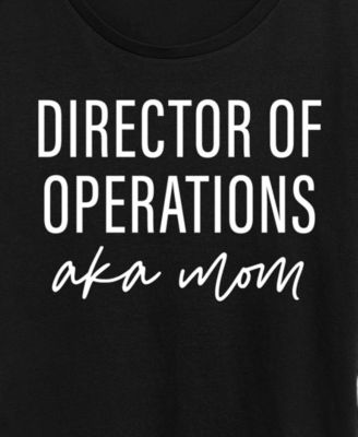 Plus Size Instant Message Director Of Operations Aka Mom Short-Sleeve Graphic T-Shirt