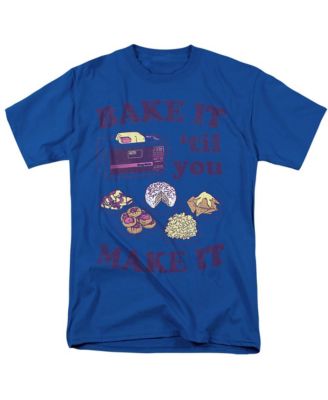 Men's + Easy Bake Oven Bake It Til You Make It T-Shirt