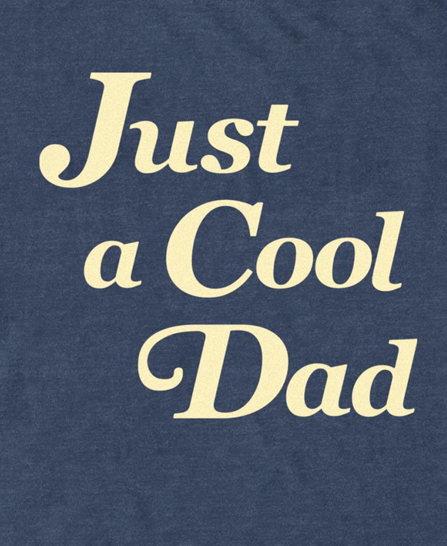 Men's Just A Cool Dad Short-Sleeve T-Shirt