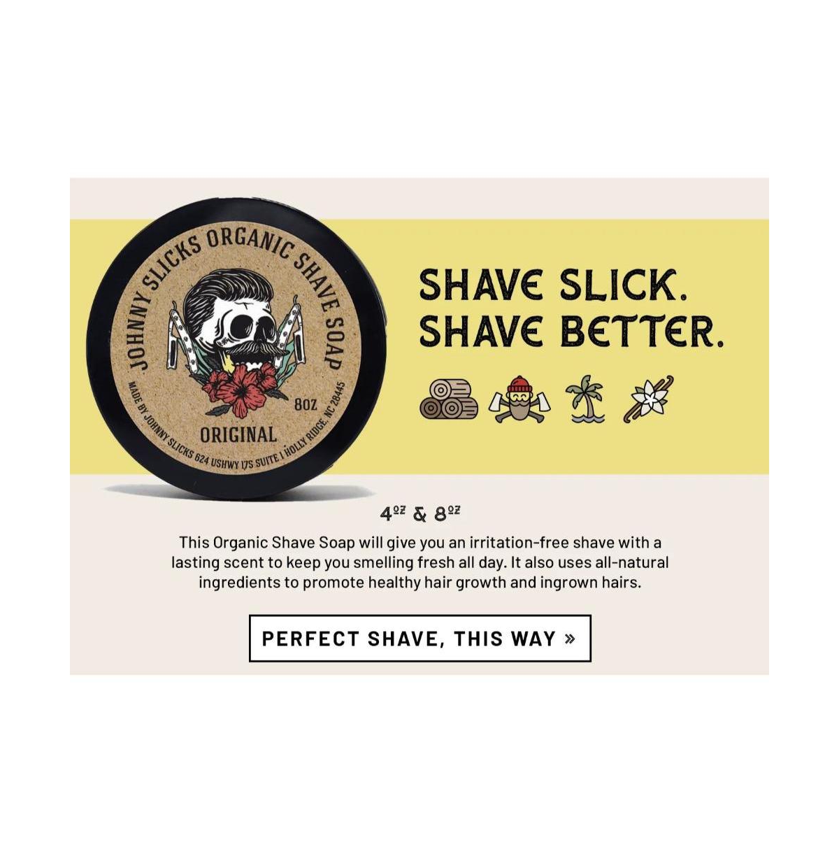 Johnny Slicks Shave Soap | Supports Smooth Shaving |8 oz| Rugged Scent