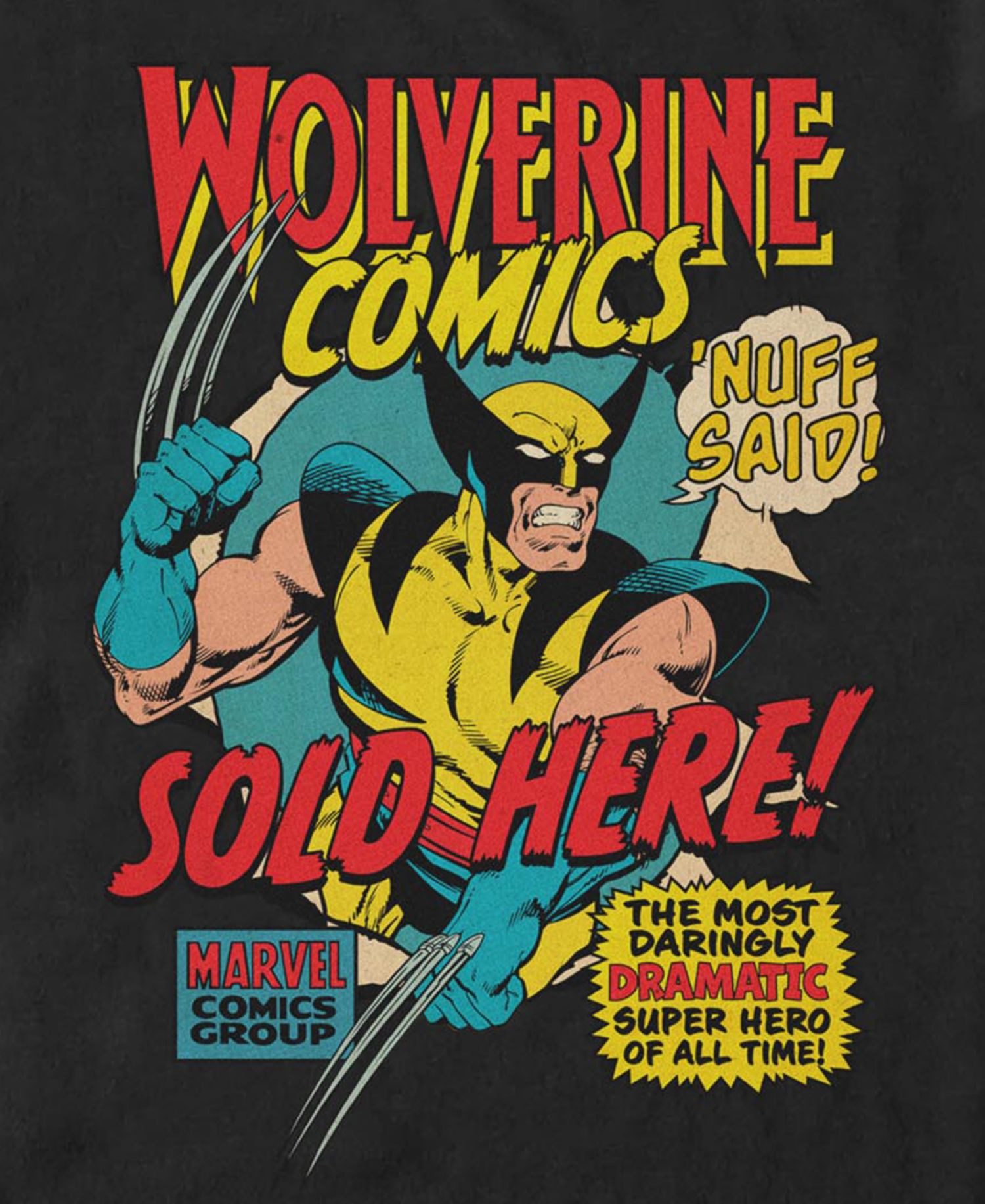Men's X-Men Classic The Most Dramatic Superhero T-Shirt