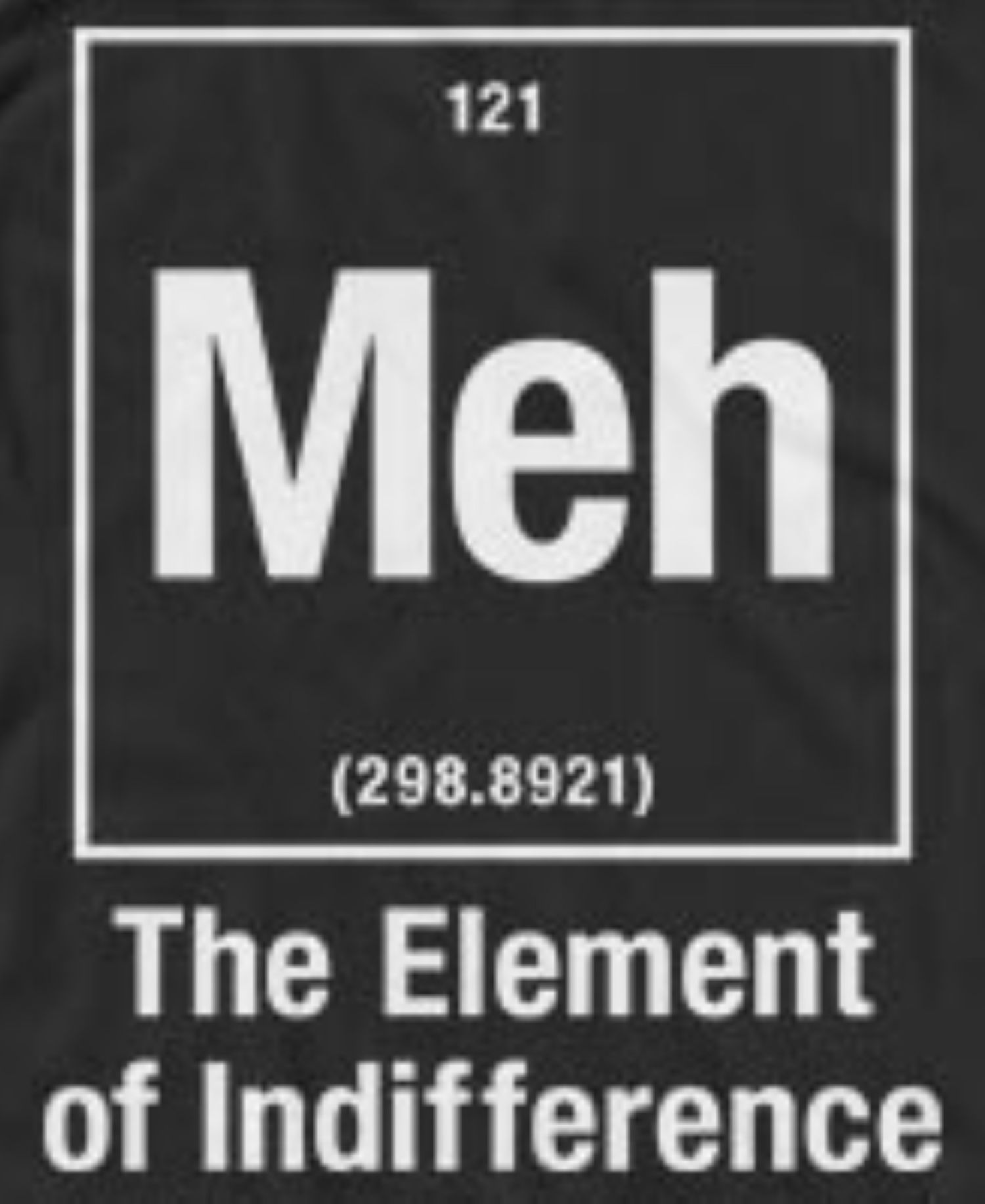 Men's Meh the Element of Indifference Graphic Tank Top
