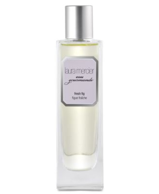 Laura Mercier - Fresh Fig Eau de Toilette