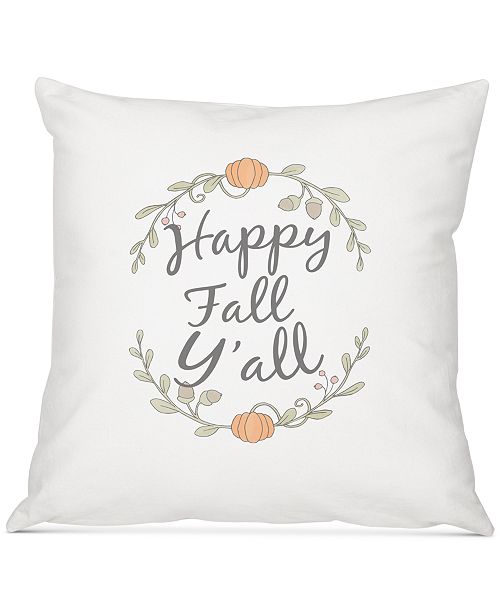 Cathy S Concepts Happy Fall Y All 16 Square Decorative Pillow