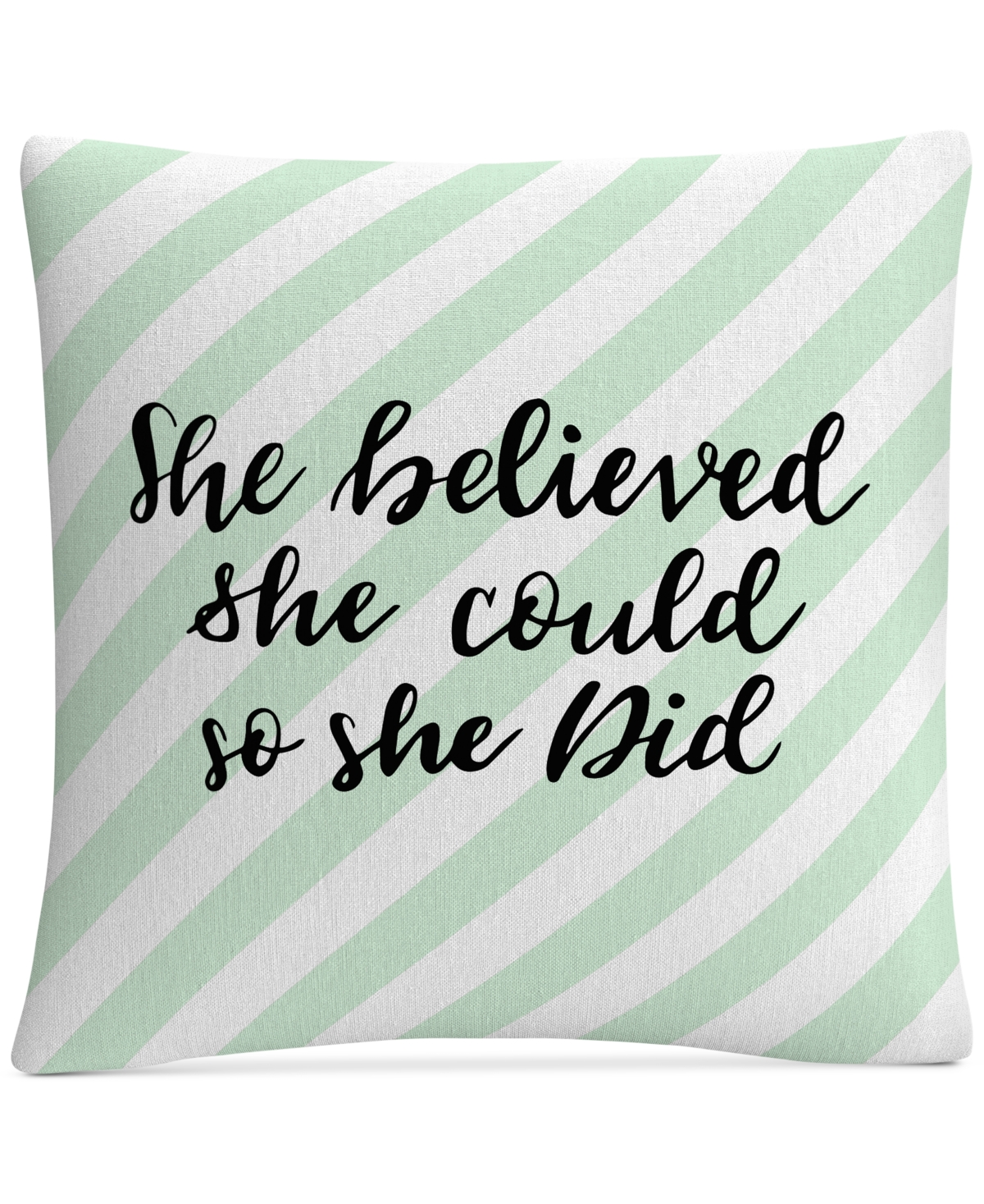 Abc She Believed She Could Decorative Pillow, 16 x 16