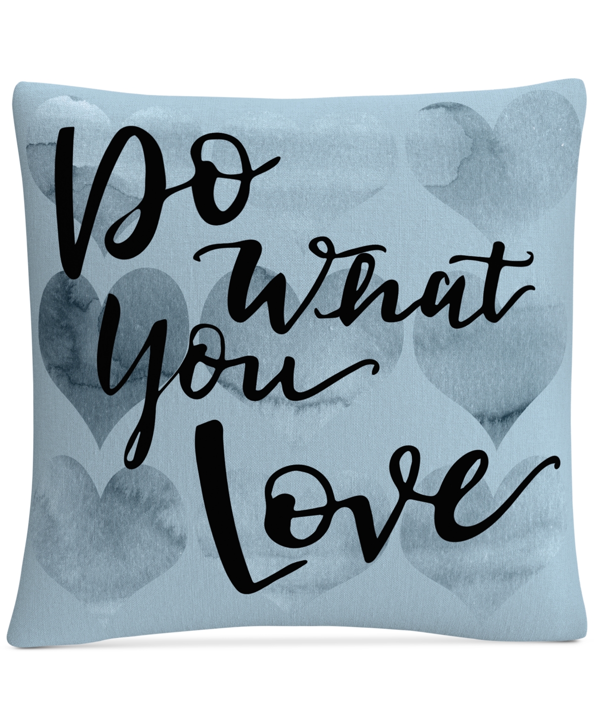 Abc Do What You Love Blue 16 x 16 Decorative Throw Pillow