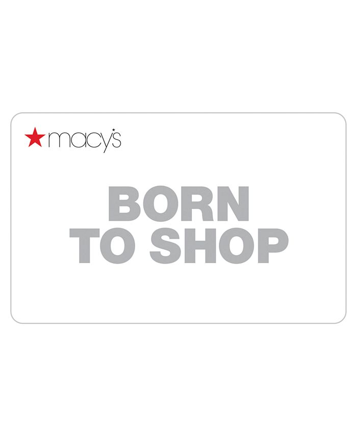 Macy's Born to Shop EGift Card Macy's