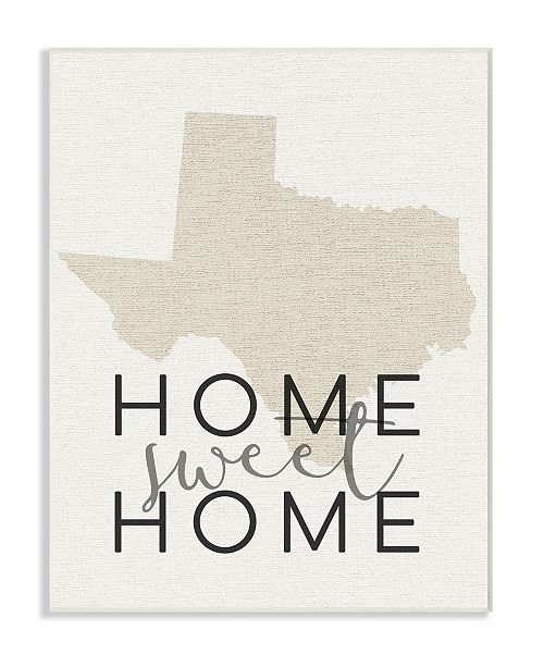Stupell Industries Home Sweet Home Texas Typography Wall Plaque