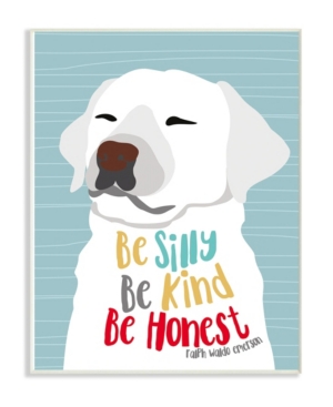 Stupell Industries Be Silly Be Kind Be Honest Light Blue Poster Style Dog Wall Plaque Art 10