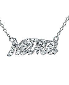 Cubic Zirconia "Nana" Pendant Necklace in Sterling Silver, 16" + 2" extender, Created for Macy's