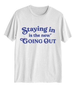 image of Love Tribe Women-s Staying in is The New Going Out T-shirt