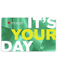 It's Your Day E-Gift Card 