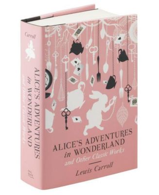 Barnes & Noble Alice's Adventures in Wonderland and Other Classic Works ...