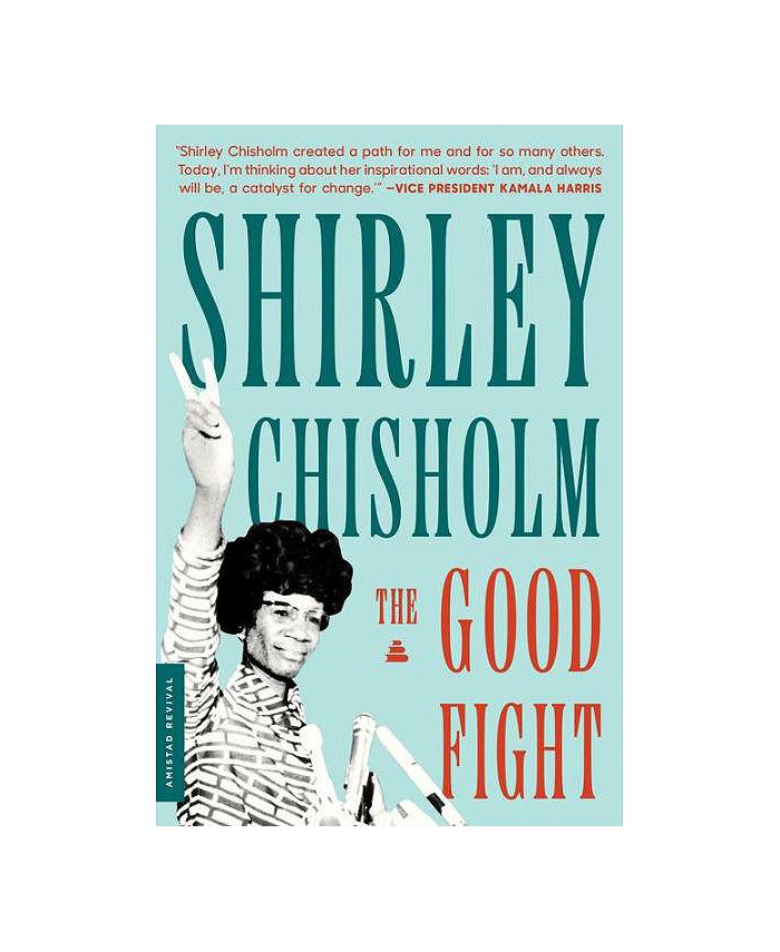 Barnes & Noble The Good Fight by Shirley Chisholm Macy's