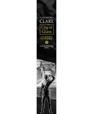 City of Glass (The Mortal Instruments Series #3) by Cassandra Clare