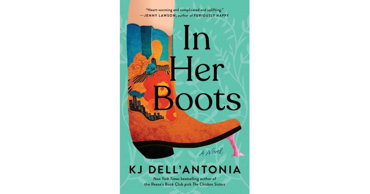 In Her Boots by Kj Dell'Antonia