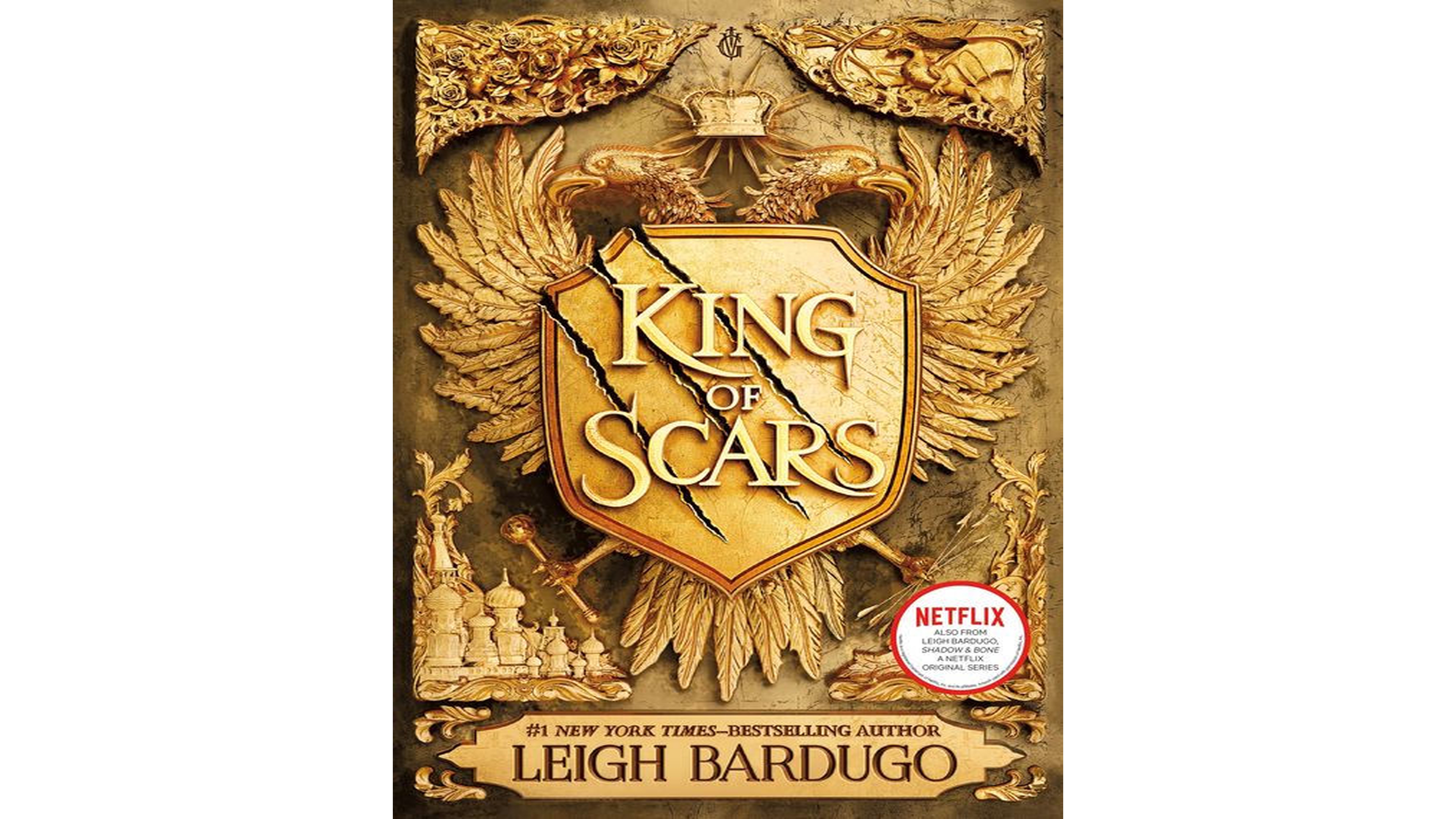 King of Scars (King of Scars Duology #1) by Leigh Bardugo