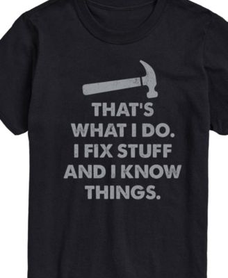 Men's Father's That’s What I Do Fix Things Short Sleeve T-Shirt