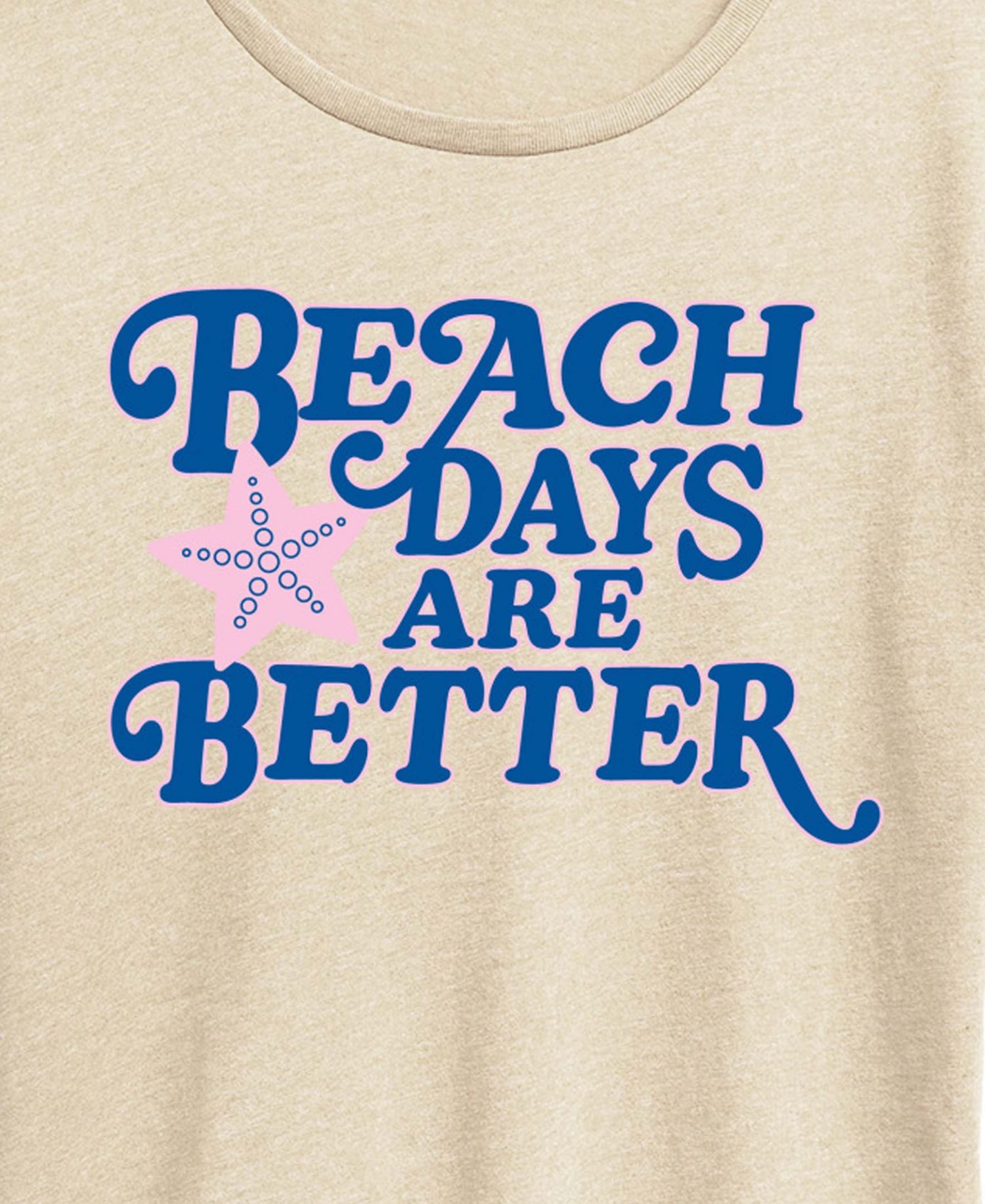 Plus Size Instant Message Beach Days are Better Short-Sleeve Graphic T-Shirt