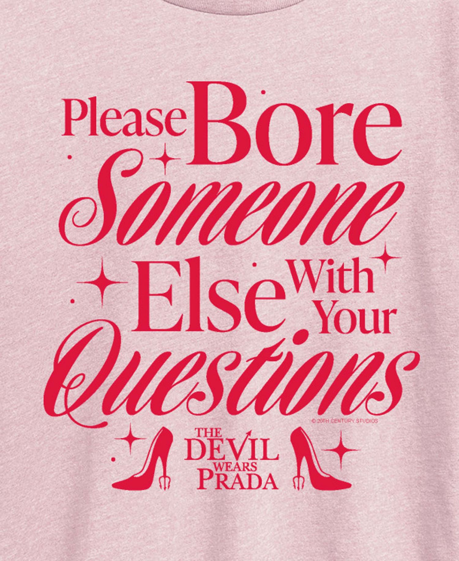 Plus Size The Devil Wears Prada Please Bore Someone Short-Sleeve T-Shirt
