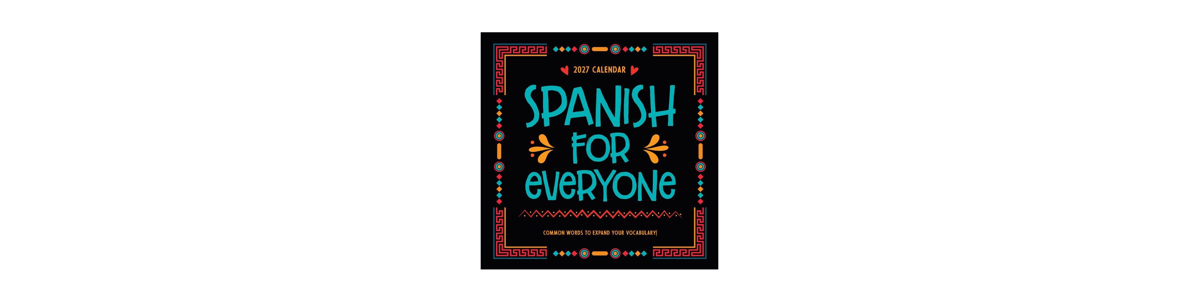 Tf Publishing Paper Goods 2027 Spanish Words for Everyone Wall Calendar