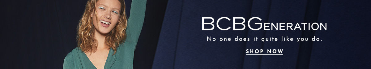 BCBGeneration, No one does it quite like you do, Shop Now