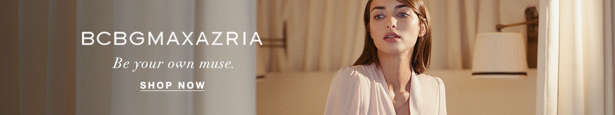 Bcbgmaxazria, Be your own muse, Shop Now