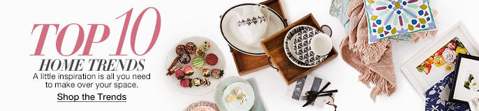 Top 10 Home Trends, a little inspiration is all you need to make over your space, Shop the Trends