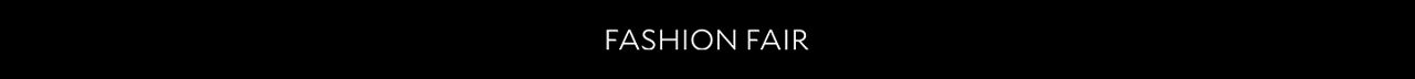 Fashion Fair