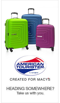 American Tourister, Created For Macy’s, Heading Somewhere? Take us with you
