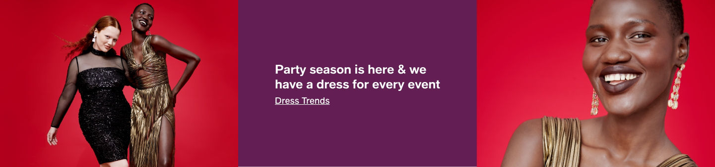 Party season is here & we have a dress for every event