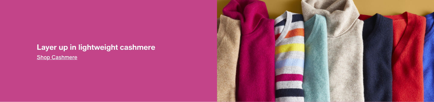 Layer up in lightweight cashmere