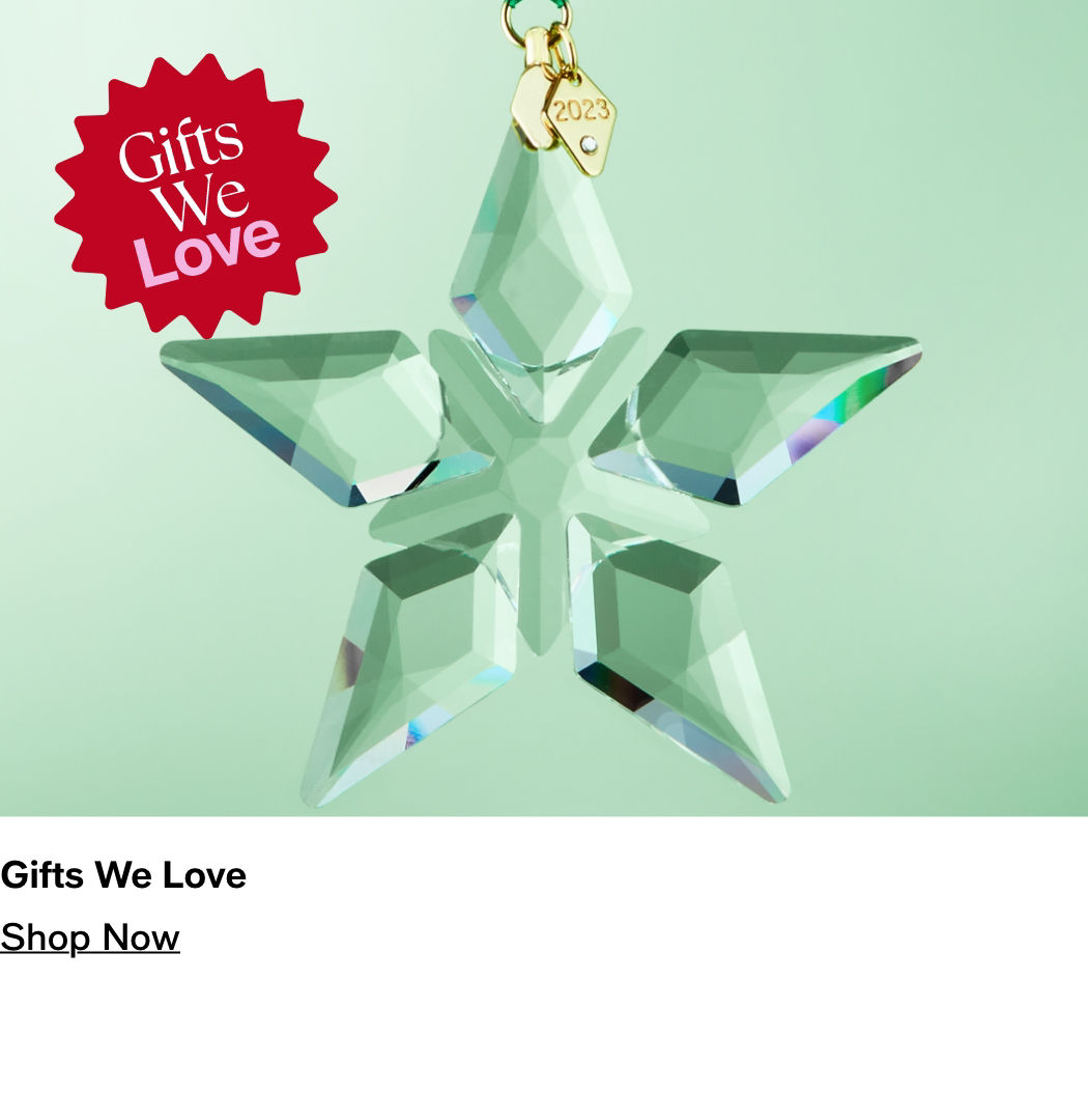 Gifts We Love