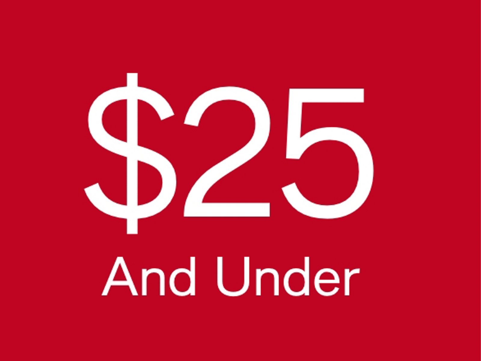 $25 And Under