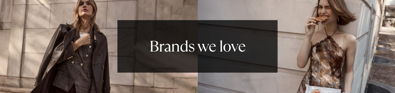 Brands we love