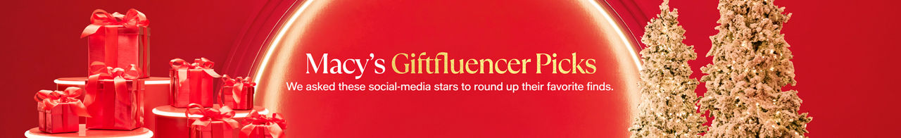 Macy's Giftfluencer Picks