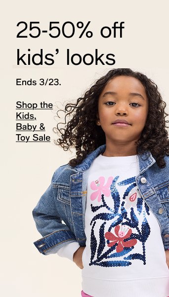 25-50% off Kid's looks