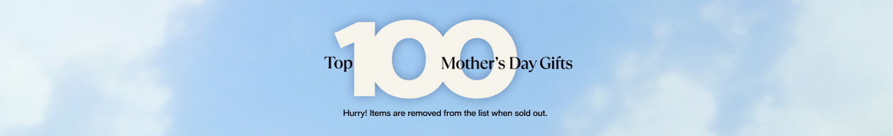 Top 100 Mother's Day Gifts