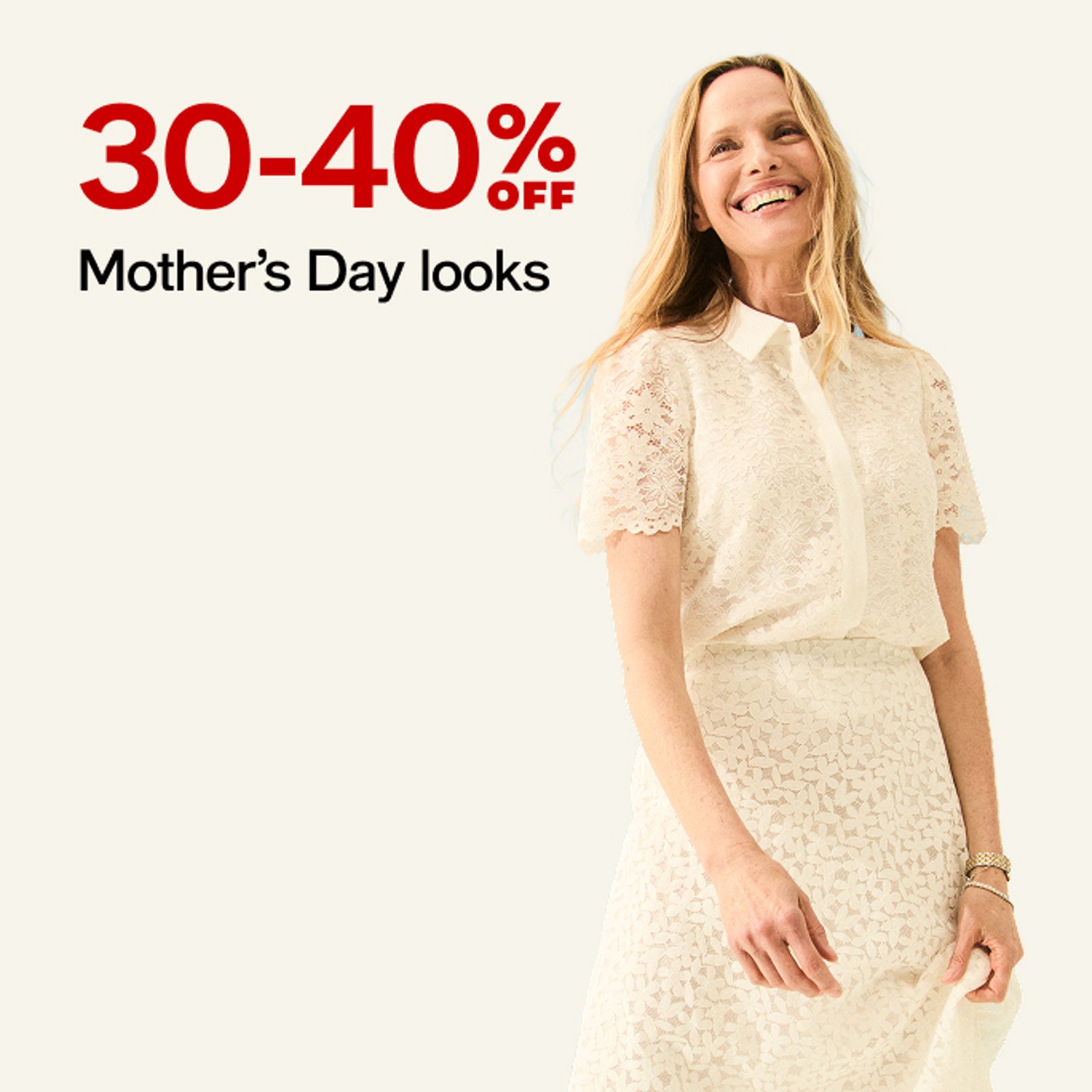 event-mothers-day-sale-30-40-off-mothers-day-looks
