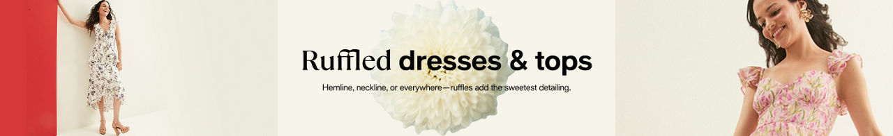 Ruffled  Dresses & Tops