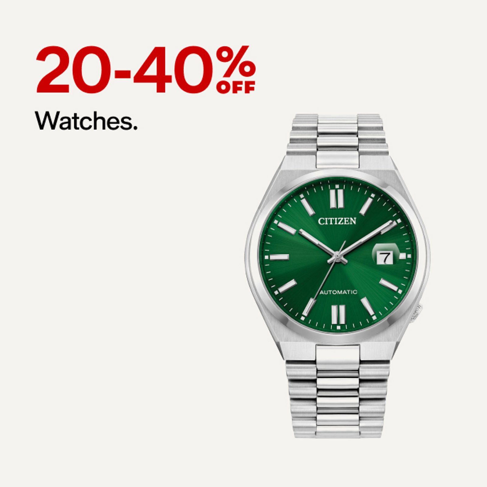 20-40% off Watches