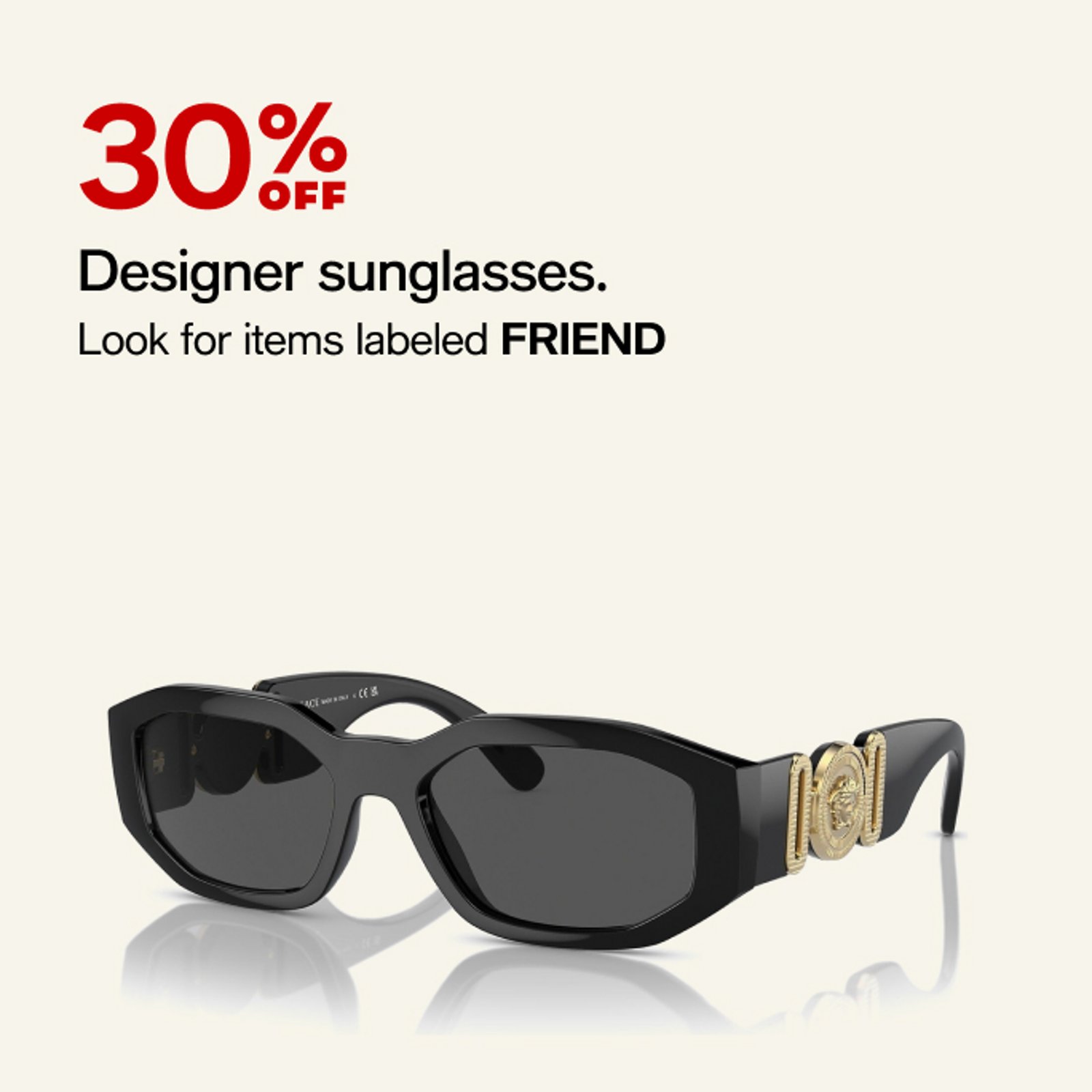 30 off Designer Sunglasses