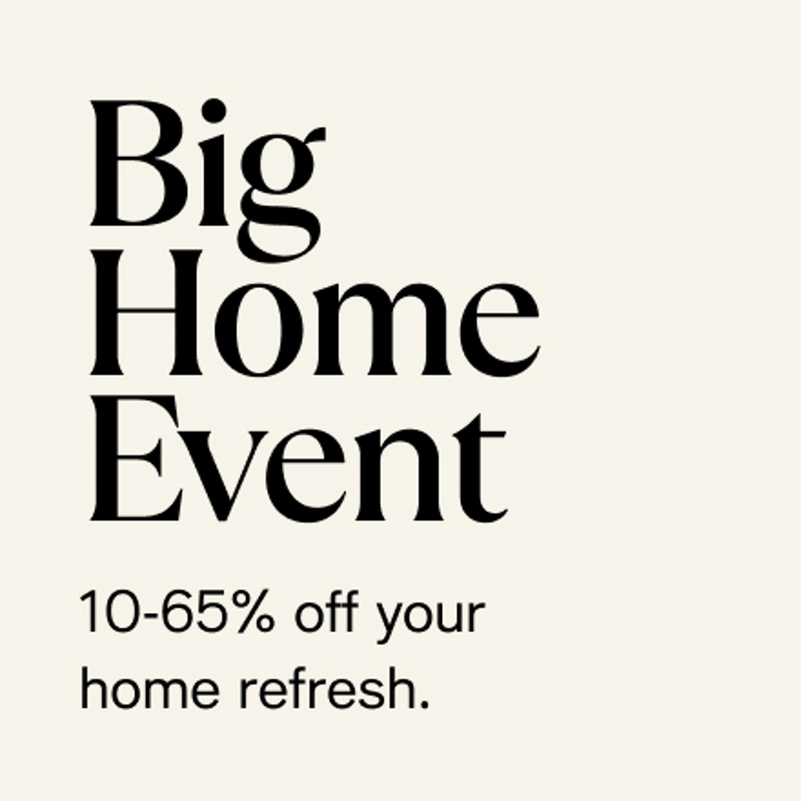 Big Home Event
