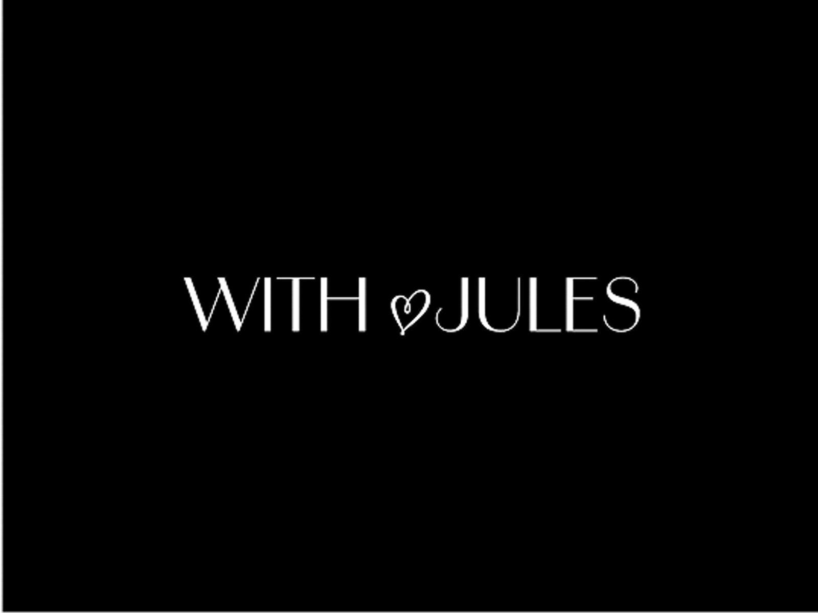 With Jules