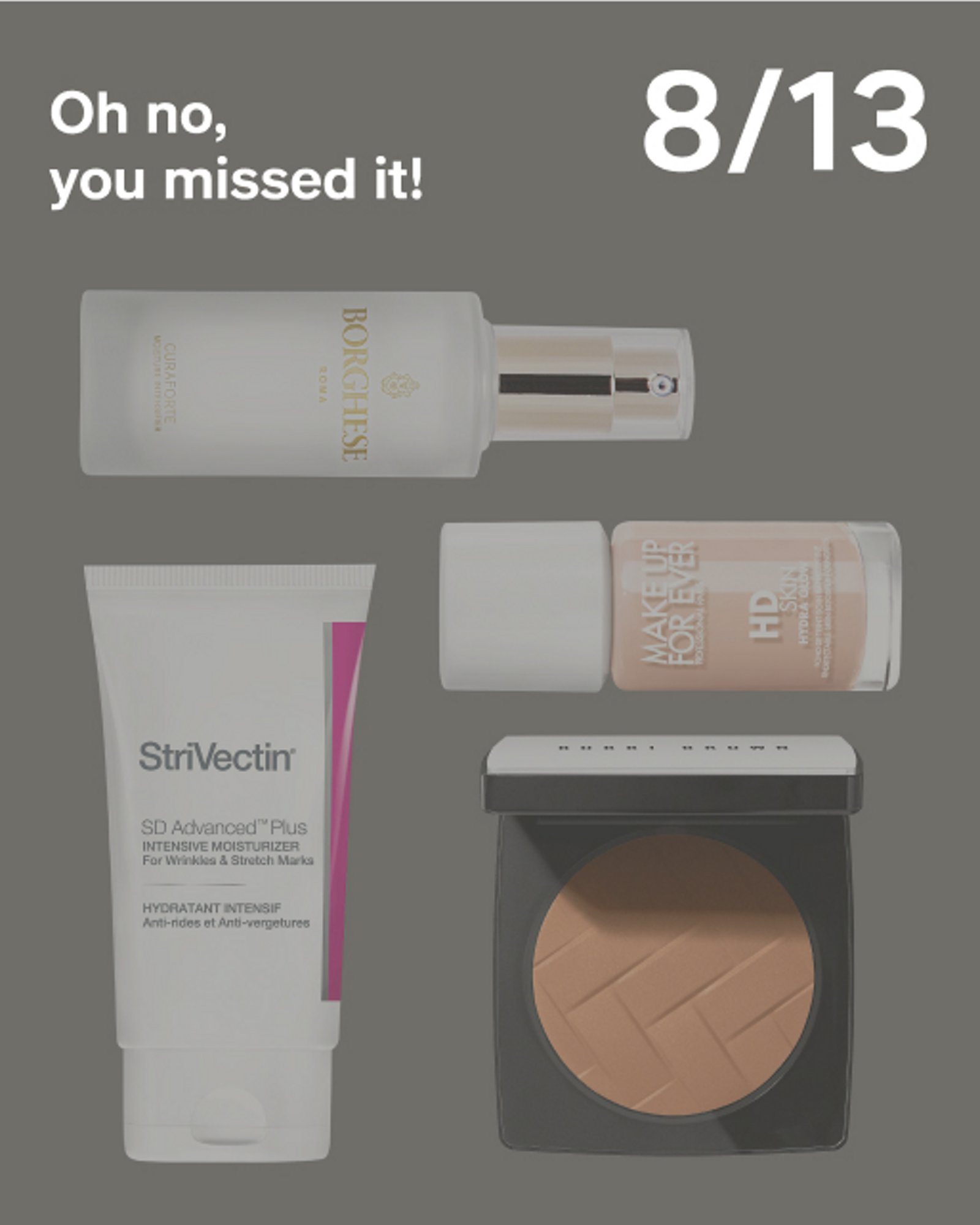 Missed - 8/13